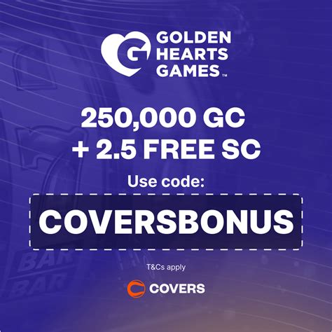 Golden Hearts Promo Code: 'COVERSBONUS' for 250K GC.